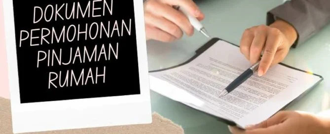DOKUMEN PERMOHONAN PINJAMAN RUMAH